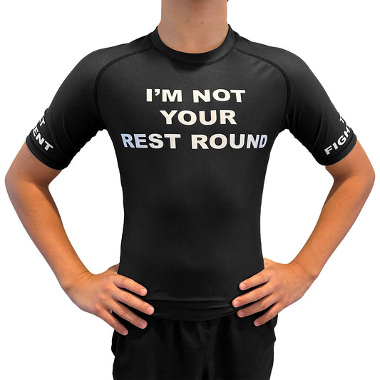 The Fight Club I'm Not Your Rest Round Jiu Jitsu MMA Rash Guard Short Sleeve